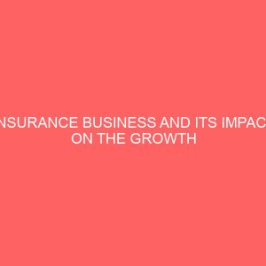 insurance business and its impact on the growth of the nigerian economy 27413
