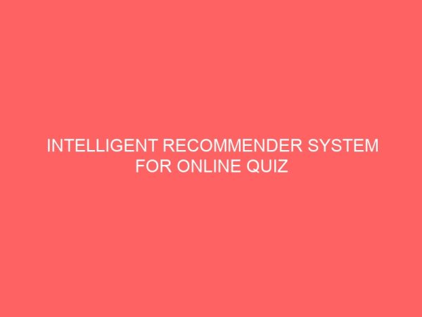 intelligent recommender system for online quiz game 23636
