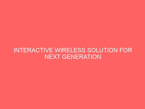 interactive wireless solution for next generation education system 29262