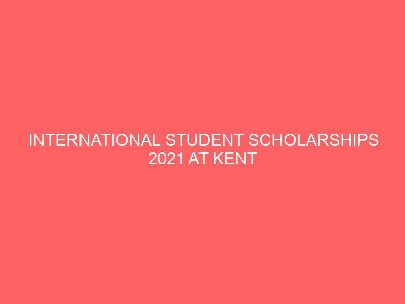 international student scholarships 2021 at kent institute in australia 37298
