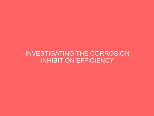 investigating the corrosion inhibition efficiency of monoethylene glycol meg on carbon steel 37797