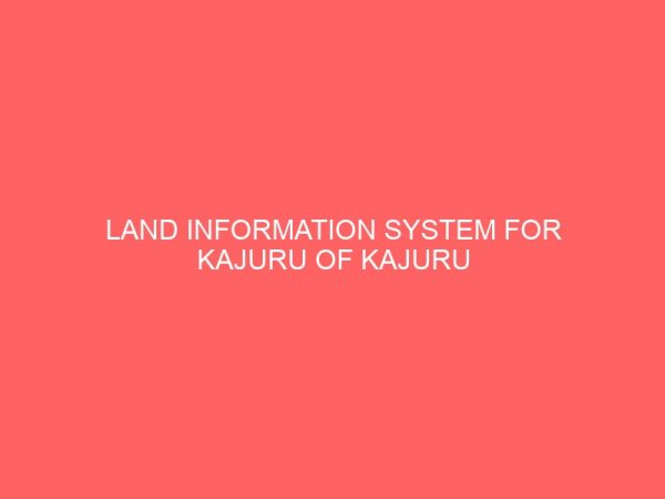 land information system for kajuru of kajuru local government area kaduna state 106296