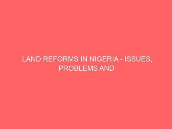 land reforms in nigeria issues problems and solutions 19212