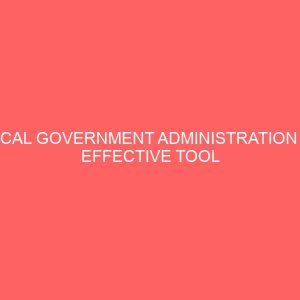 local government administration an effective tool for rural development case of isiala mbano local government area 39499