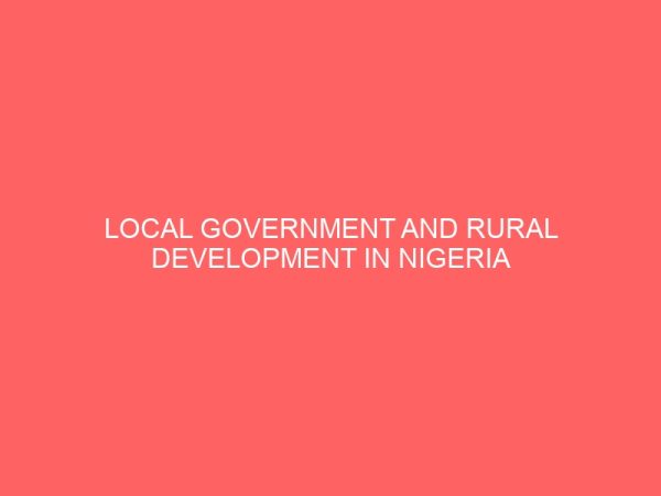 local government and rural development in nigeria 39487