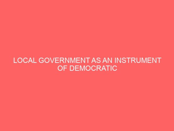 local government as an instrument of democratic sustainability 39510