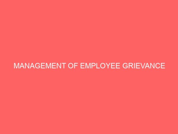 management of employee grievance 35906