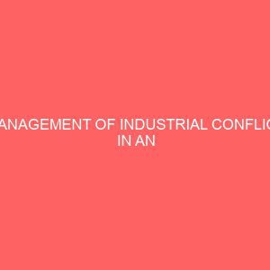 management of industrial conflict in an organization 107079