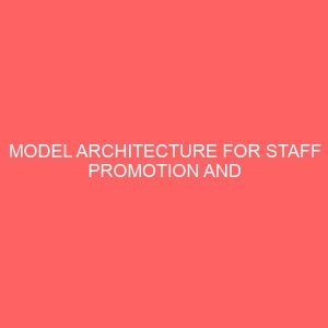 model architecture for staff promotion and remuneration management system 24474