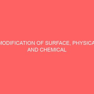 modification of surface physical and chemical properties of activated carbons for water purification 21681