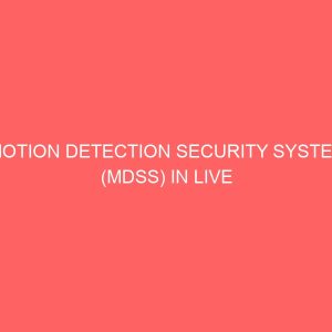 motion detection security system mdss in live video stream 23938