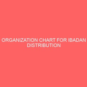organization chart for ibadan distribution electricity companycase study of general gas akobo ibadan 2 17254