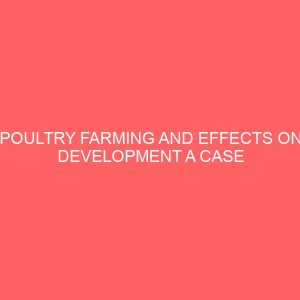 poultry farming and effects on development a case study of ibarapa region 30511