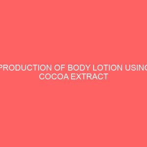 production of body lotion using cocoa extract 106443
