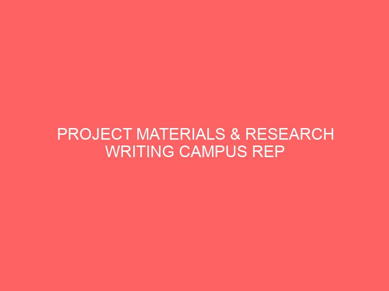 project materials research writing campus rep pdf in nigeria 2022 projects projectslib com 19494