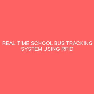 real time school bus tracking system using rfid 41511