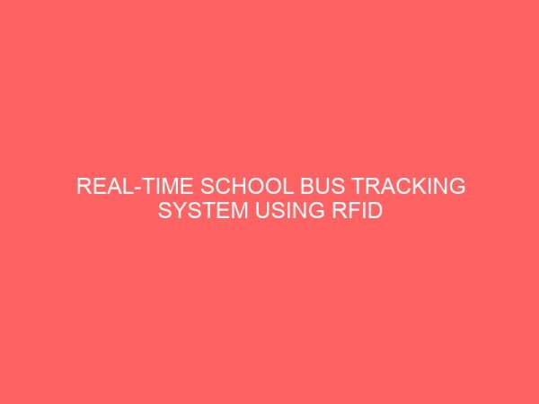 real time school bus tracking system using rfid 41511