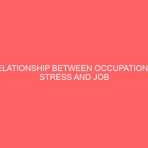 relationship between occupational stress and job satisfaction of university adult workers in anambra state 32201
