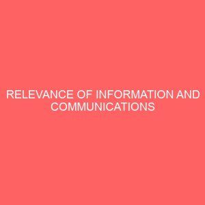 relevance of information and communications technology towards the upliftment of an organization 2 13906