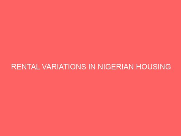 rental variations in nigerian housing 13349