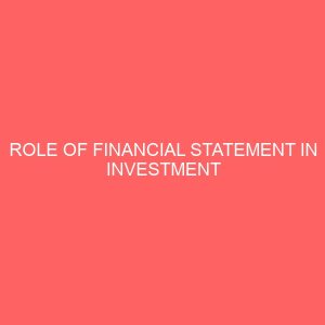 role of financial statement in investment decision making in nigeria 17746