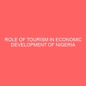 role of tourism in economic development of nigeria 2 31694