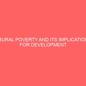 rural poverty and its implication for development in the rural areas in kogi state 39051