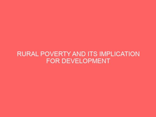 rural poverty and its implication for development in the rural areas in kogi state 39051