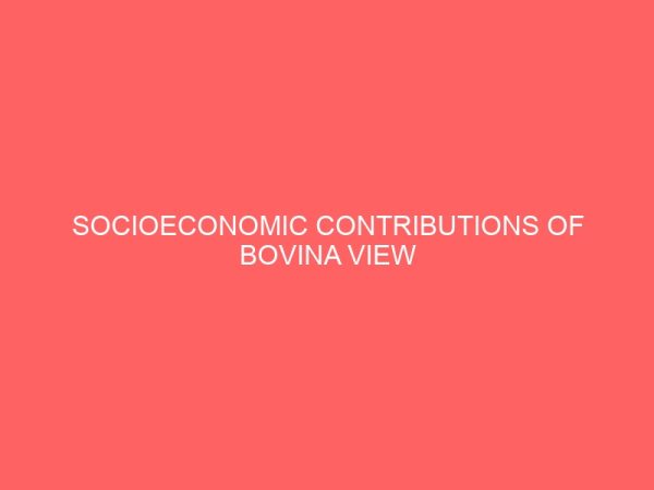 socioeconomic contributions of bovina view hospitality industry to tourism development in kwara state 31658