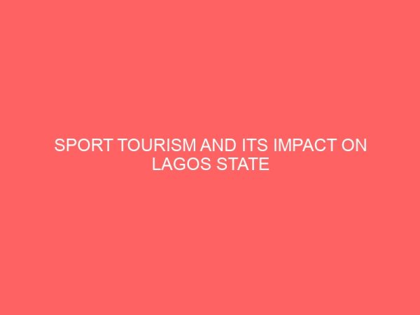 sport tourism and its impact on lagos state 31709