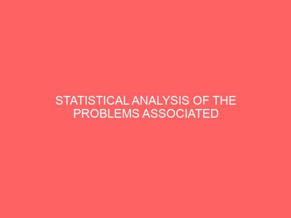 statistical analysis of the problems associated with skill acquisition in nigeria a case study of male tailors in imo state 41892