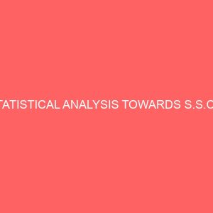 statistical analysis towards s s c e 36353