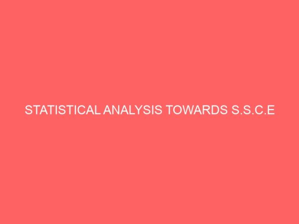 statistical analysis towards s s c e 36353