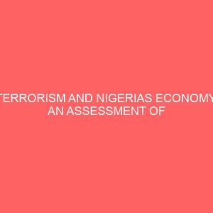 terrorism and nigerias economy an assessment of the boko haram insurgency 13144