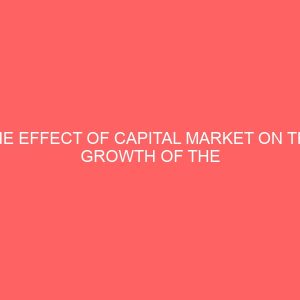 the effect of capital market on the growth of the industrial sector a study of nigeria stock exchange 17997