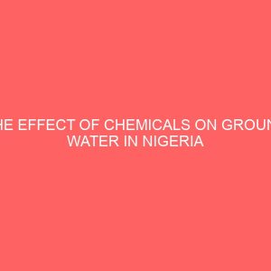 the effect of chemicals on ground water in nigeria 13292