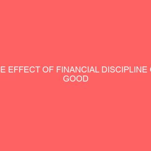 the effect of financial discipline on good governance at the local government level in kogi state 39060