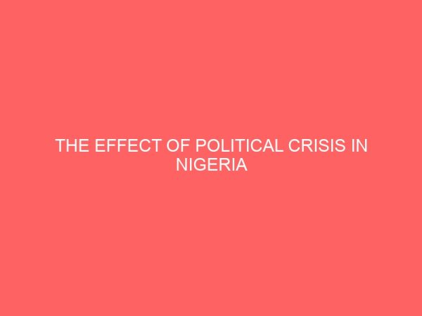 the effect of political crisis in nigeria 39330