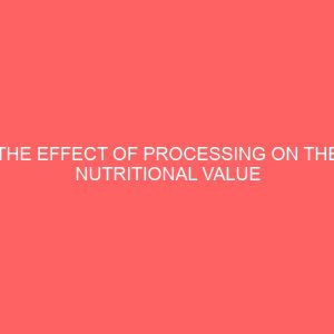 the effect of processing on the nutritional value of finger millet eleusine coracanaseed 36628