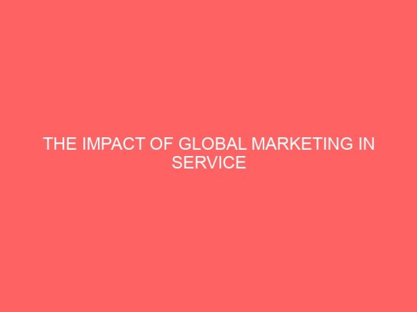 the impact of global marketing in service industry courier 32658