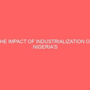 the impact of industrialization on nigerias economic development 13000