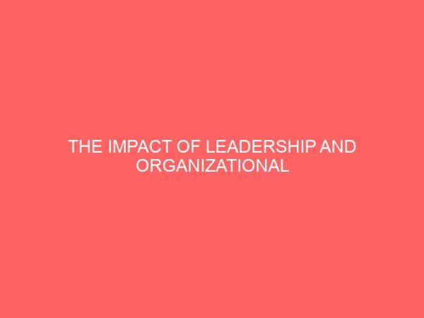 the impact of leadership and organizational behaviour on employees productivity 27564