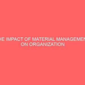 the impact of material management on organization productivity 38132