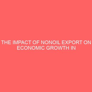 the impact of nonoil export on economic growth in nigeria 1986 2010 2 32489