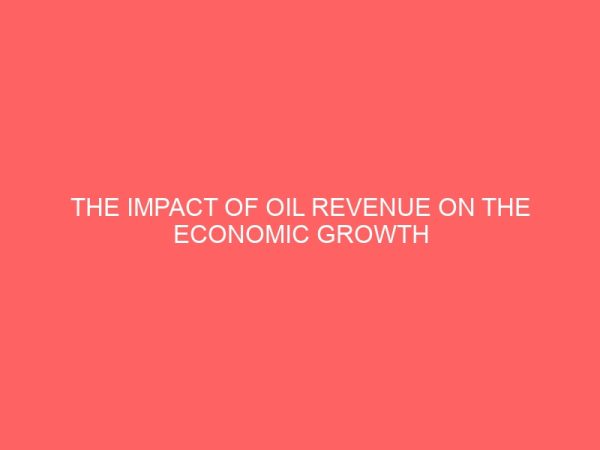 the impact of oil revenue on the economic growth in nigeria 1980 2010 29741