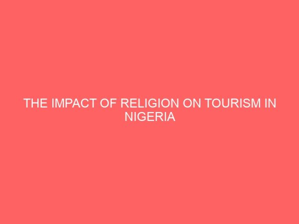 the impact of religion on tourism in nigeria 31899