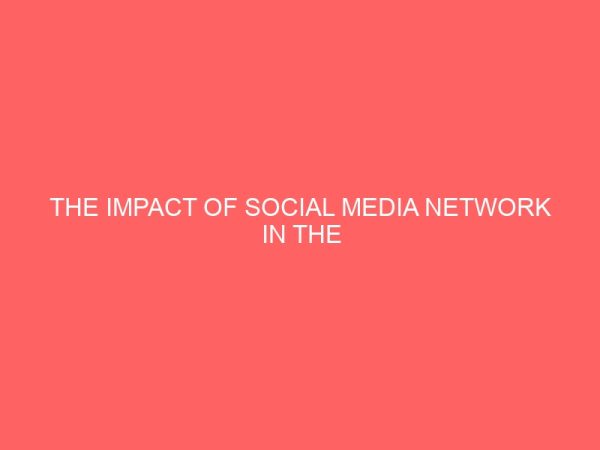 the impact of social media network in the hospitality industry a case study of bonina hotel 31910
