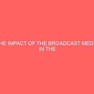 the impact of the broadcast media in the development of the health sector in lagos state 2 17437