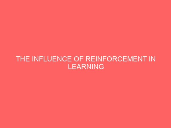 the influence of reinforcement in learning english as a second language 32351