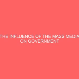 the influence of the mass media on government policies a case study of the anti gay law in nigeria 36821